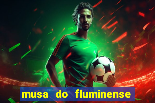 musa do fluminense camila queiroz nua